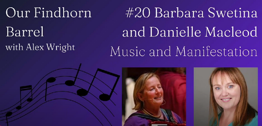 Findhorn Barrel 20 Barbara Swetina